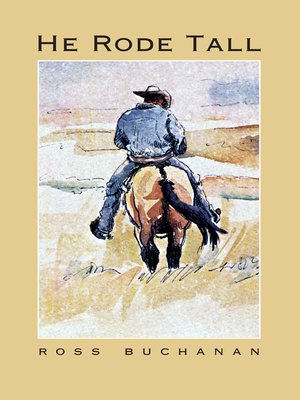 cover image of He Rode Tall